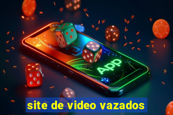 site de video vazados