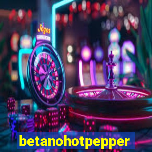 betanohotpepper