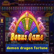 demon dragon fortune