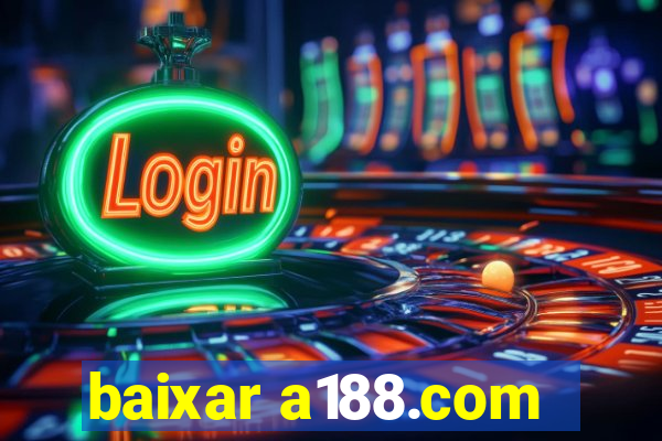 baixar a188.com
