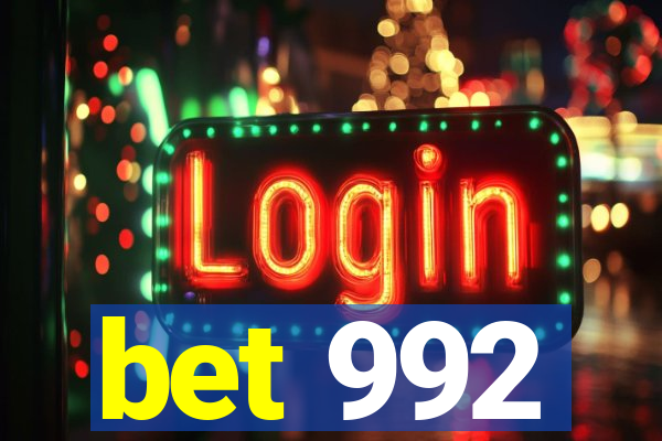 bet 992