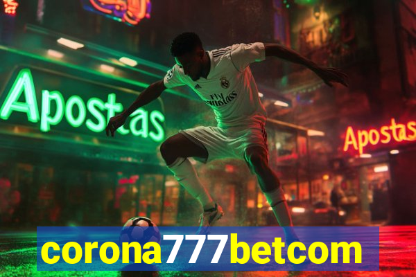 corona777betcom