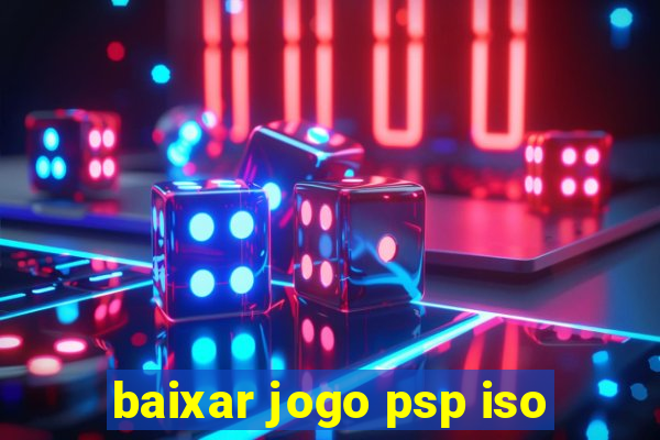 baixar jogo psp iso