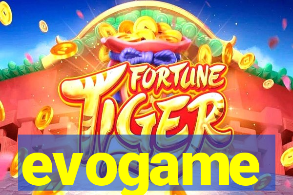 evogame