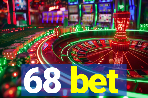 68 bet