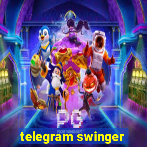 telegram swinger