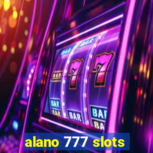 alano 777 slots
