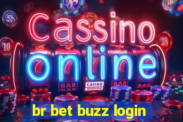 br bet buzz login