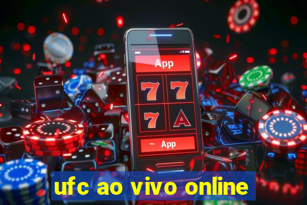 ufc ao vivo online