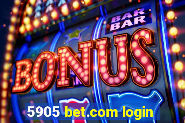 5905 bet.com login