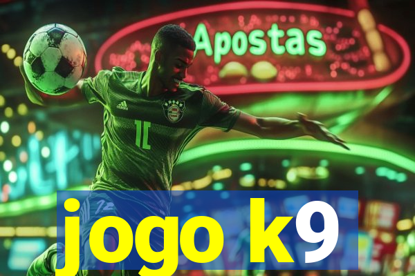 jogo k9